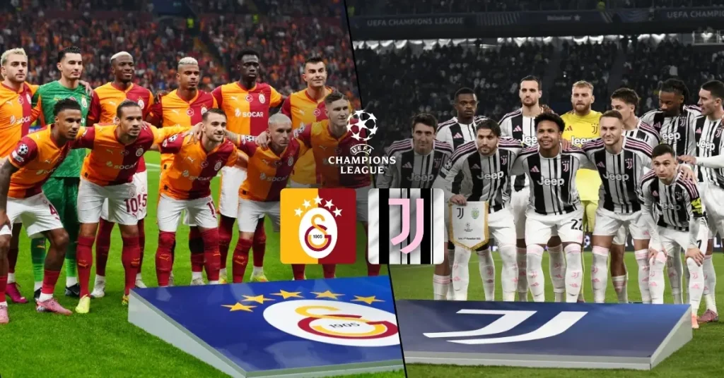 Devler Ligi’nde zorlu randevu: Galatasaray – Juventus