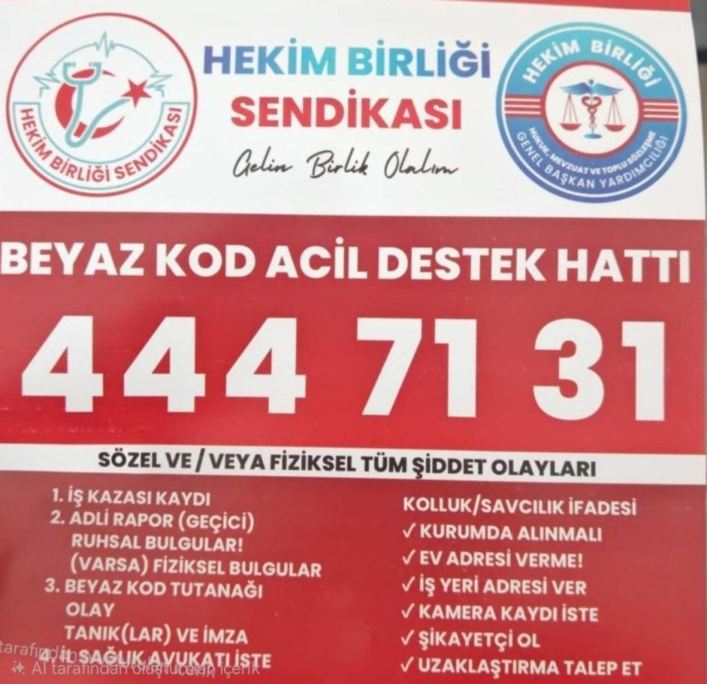 Hekim Birliği Sendikası önemli bir hizmeti daha başlatarak, Beyaz Kod